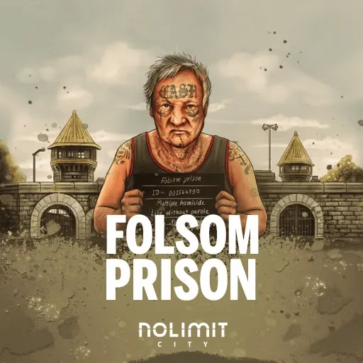 Folsom Prison slot by Nolimit City